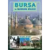 Bursa ve Marmara Bölgesi