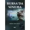 Bursa’da Sinema