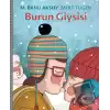 Burun Giysisi