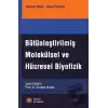 Bütünleştirilmiş Molekülsel Ve Hücresel Biyofizik