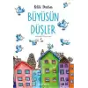 Büysün Düşler