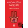 Büyücülüğün İnançları