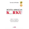 Büyük Armağan : Korku