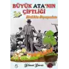 Büyük Atanın Çiftliği