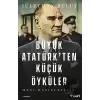 Büyük Atatürk’ten Küçük Öyküler