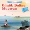 Büyük Balina Macerası - Deniz Hikayeleri