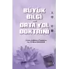 Büyük Bilgi ve Orta Yol Doktrini