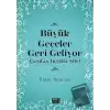 Büyük Geceler Geri Geliyor