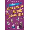 Büyük Hayatlar- Büyük Düşünceler