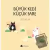 Büyük Kedi Küçük Fare - Zıtlıklar