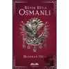 Büyük Rüya: Osmanlı