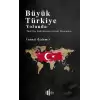 Büyük Türkiye Yolunda