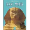 Büyük Uygarlıklar - Eski Mısır