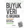 Büyük Veri İş Başında