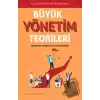 Büyük Yönetim Teorileri Profesyonel Hayatı Kolaylaştırma Rehberi