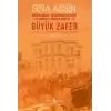 Büyük Zafer: İstanbul Hükümetleri ve Milli Mücadele - V (1921-1922)