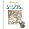 Büyükanne ve Miyop Ejderha