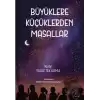 Büyüklere Küçüklerdan Masallar