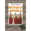 Büyülü Afrika