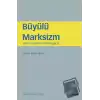 Büyülü Marksizm