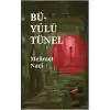 Büyülü Tünel