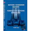 Büyüme Teorisinin Gelişimi ve Türkiyenin Büyüme Sorunları