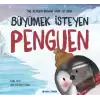 Büyümek İsteyen Penguen