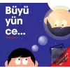 Büyüyünce... (Ciltli)