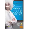 Büyüyünce Çocuk Olucam