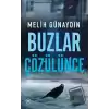 Buzlar Çözülünce