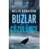 Buzlar Çözülünce