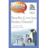 Buzullar Çevre İçin Neden Önemli? - Merak Ediyorum da