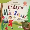 Çağanın Maceraları