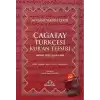 Çağatay Türkçesi Kuran Tefsiri (Ciltli)