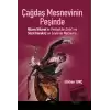 Çağdaş Mesnevinin Peşinde