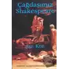 Çağdaşımız Shakespeare