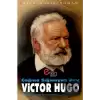 Çağına Sığmayan Dev : Victor Hugo