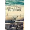 Çağları Aşan Bilge İmam-ı Azam Ebu Hanife