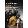 Caliban ve Cadı –Kadınlar, Beden, İlksel Birikim–