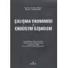 Çalışma Ekonomisi ve Endüstri İlişkileri