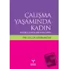 Çalışma Yaşamında Kadın: Kocaeli İlinde Bir Araştırma