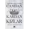 Camdan ve Kardan Kızlar