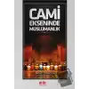 Cami Ekseninde Müslümanlık