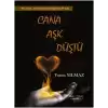 Cana Aşk Düştü