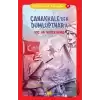 Çanakkaleden Dumlupınara - Kahramanlık Hikayeleri 2