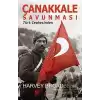 Çanakkale Savunması - Türk Cephesinden