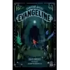 Canavar Avcısı Evangeline