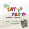 Çat İle Pat - Arkadaş Olalım Mı?