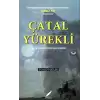 Çatal Yürekli - Sultan Yıldırım Bayezid Han’ın Romanı