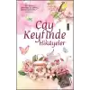 Çay Keyfinde Hikayeler